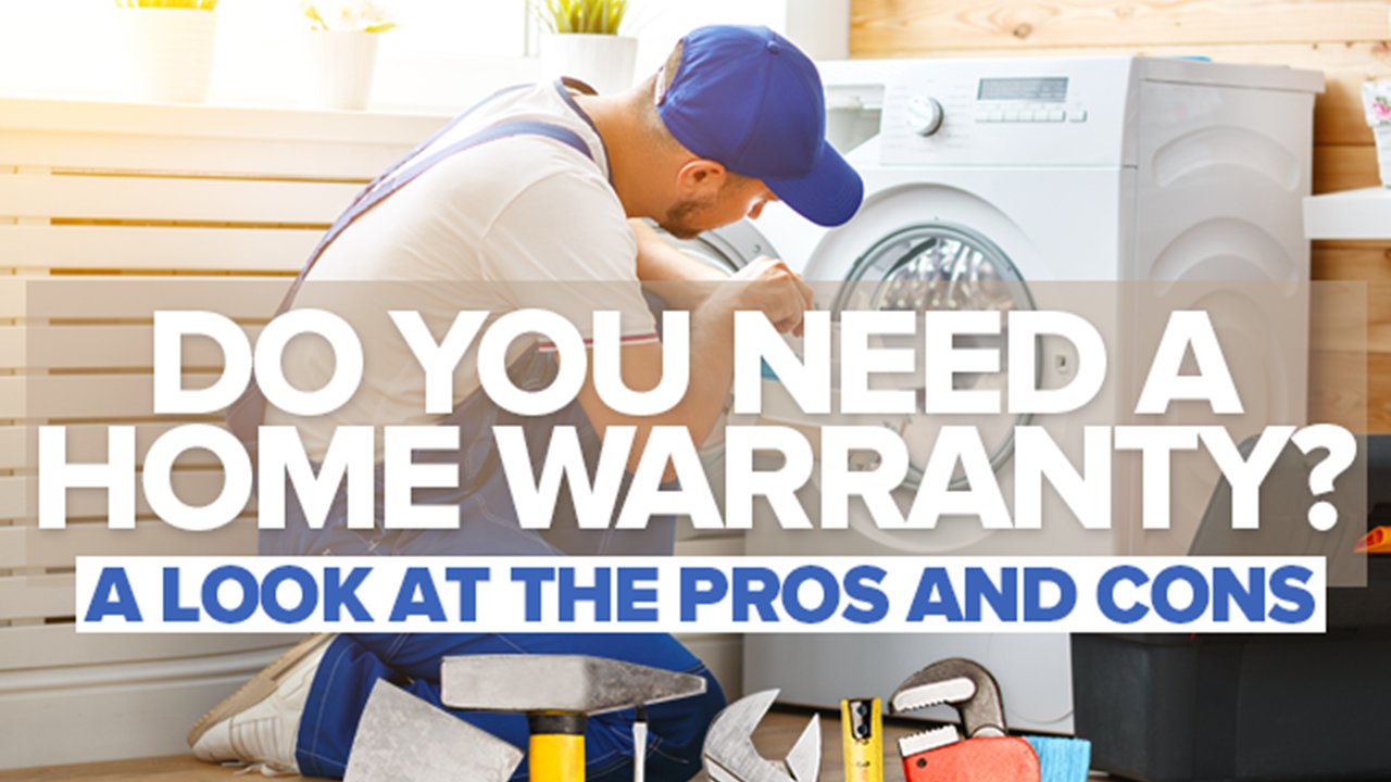 Home Warranty Pros and Cons